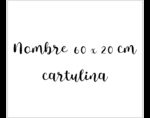 Nombre 60 * 20 cm cartulina